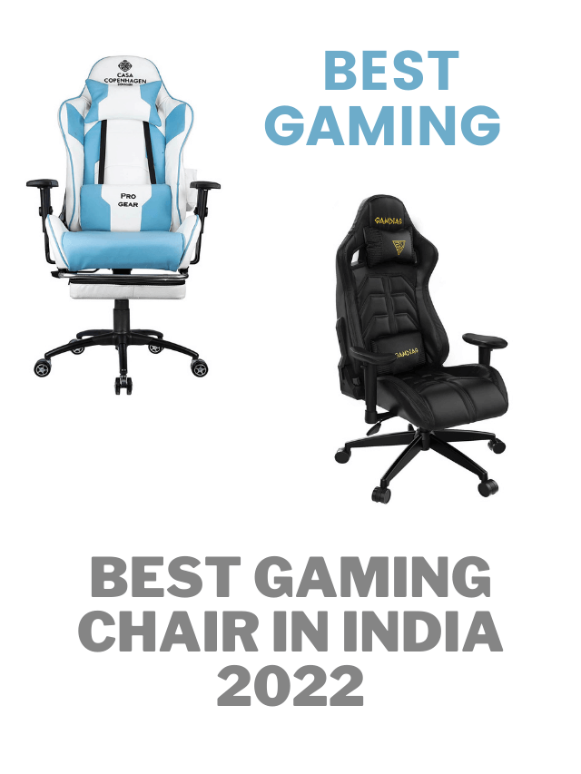 Best Gaming Chair in India 2022