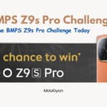 Join BMPS Z9s Pro Challenge